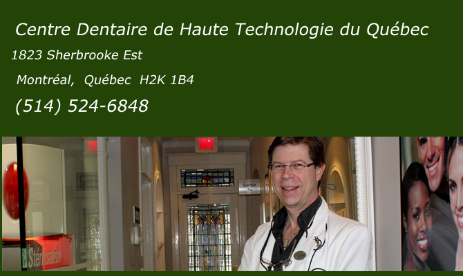 Centre Dentaire de Haute Technologie du Quebec