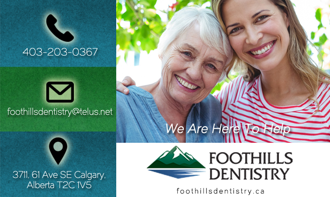 Foothills Dentistry in Calgary Alberta