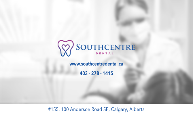 Southcentre Dental – Calgary Dentist